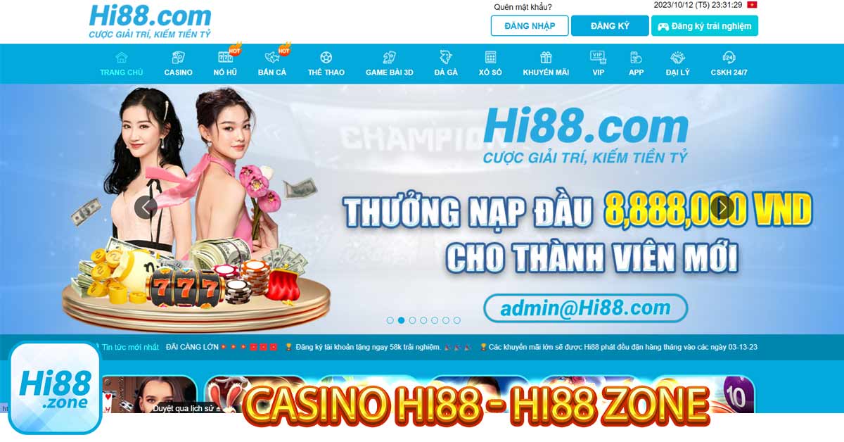 Casino Hi88 - Hi88 zone đánh tiền trăm thu về tiền tỷ